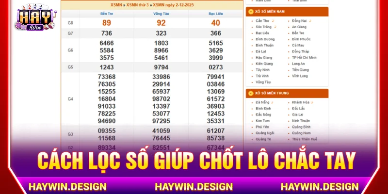 Cách lọc số miền Nam giúp chốt lô chắc tay hơn