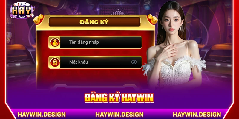 đăng ký haywin