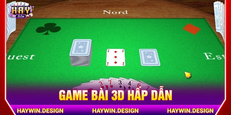 Đánh bài 3D HAYWIN hấp dẫn với nhiều phòng cược 