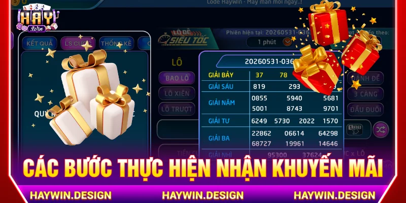 Hướng dẫn nhận khuyến mãi HAYWIN như thế nào
