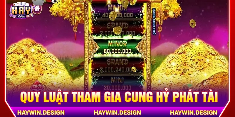 Nắm rõ giá trị Cung Hỷ Phát Tài tối ưu phần thưởng