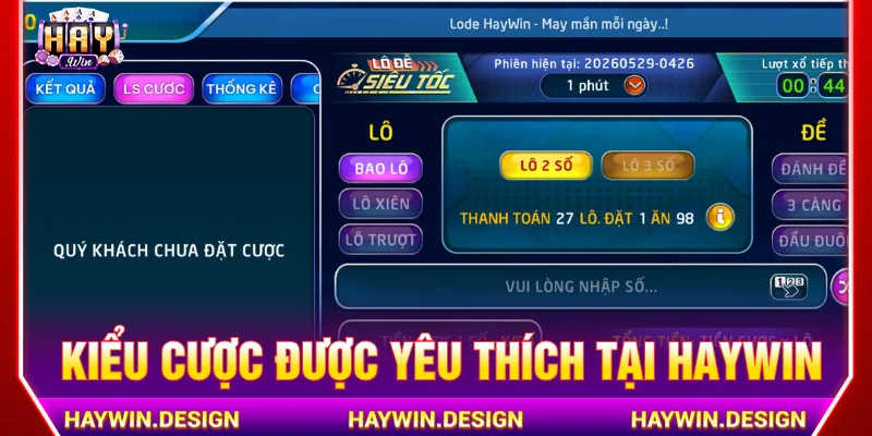 Những kiểu cược được yêu thích tại trang chủ HAYWIN
