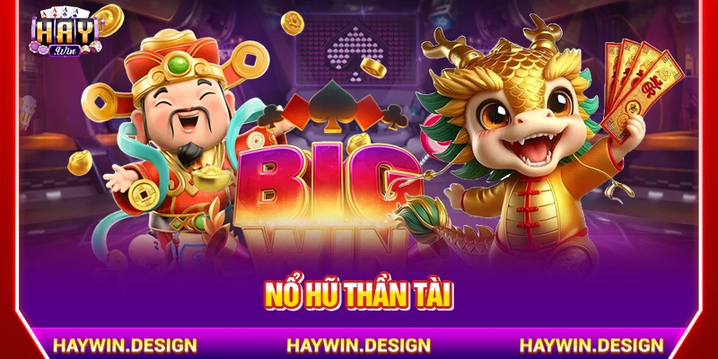 Nổ hũ thần tài
