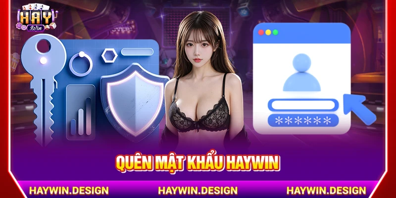 Quên mật khẩu HAYWIN