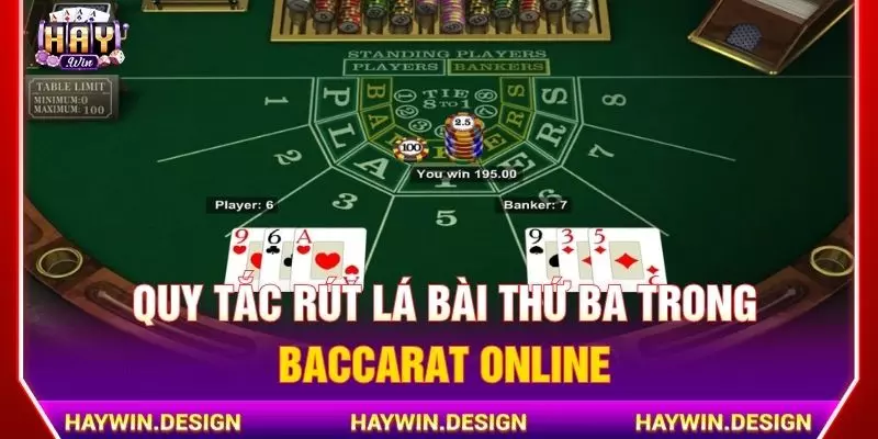 Quy tắc rút lá bài thứ ba trong baccarat online