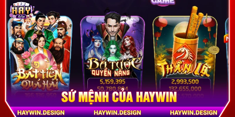 Sứ mệnh của HAYWIN trên thị trường cá cược trực tuyến 