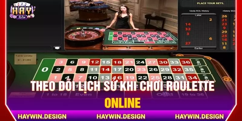 Theo dõi lịch sử khi chơi roulette online