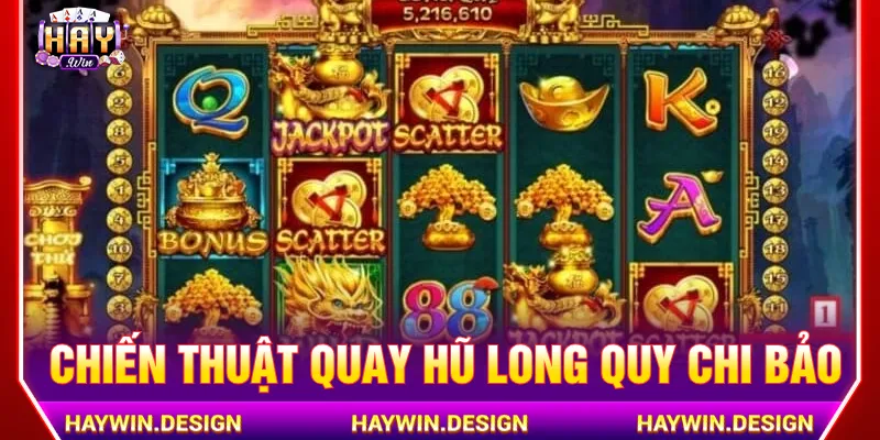 Thời điểm quay Long Quy Chi Bảo tối ưu phần thưởng
